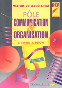 Dany Gerber et C Dupont - Pôle communication & organisation Terminale BEP secrétariat.