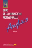 Danielle Heyte - Guide de la communication professionnelle Anglais. - Edition 2002.