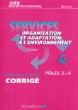 Richard Vairez - Services Organisation et adaptation à l'environnement - Pôles 3 et 4, corrigé.