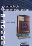 Francis Letellier - Technologie & entretien des textiles CAP "Entretien des articles textiles en entreprises artisanales".