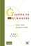 Rosemarie Bunk - La Grammaire allemande - Par les exercices.