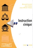 Jean Sinou et Jean-Michel Sinou - Instruction civique.