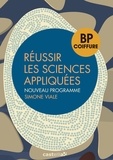 Simone Viale - Réussir les sciences appliquées BP coiffure.