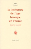 Jean Rousset - La littérature de l'âge baroque en France - Circé et le paon.