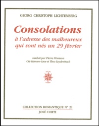Georg Christoph Lichtenberg - Consolations à l'adresse des malheureux qui sont nés un 29 février.