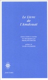 François Schuler - Le Livre de l'Amdouat.