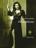 Robert Alexis - Flowerbone.