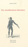 Jacques Finné - Des mystifications littéraires.