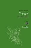 William Bartram - Voyages dans le sud de l'Amérique du Nord.