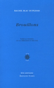 Rachel Blau DuPlessis - Brouillons - Choix de poèmes.