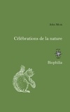 John Muir - Célébrations de la nature.