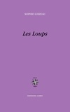 Sophie Loizeau - Les loups.