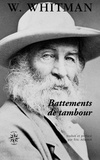 Walt Whitman - Battements de tambour.
