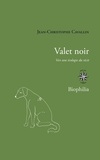 Jean-Christophe Cavallin - Valet noir - Vers une écologie du récit.