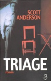 Scott Anderson - Triage.