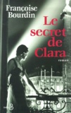 Françoise Bourdin - Le Secret De Clara.
