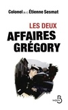 Etienne Sesmat - Les deux affaires Grégory.