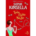 Sophie Kinsella - Très chère Sadie.