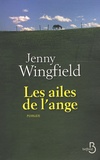 Jenny Wingfield - Les ailes de l'ange.