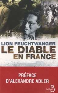 Lion Feuchtwanger - Le diable en France.
