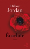 Hillary Jordan - Ecarlate.