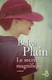 Belva Plain - Le secret magnifique.