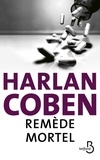 Harlan Coben - Remède mortel.