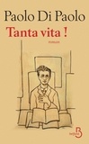 Paolo Di Paolo - Tanta vita !.