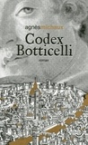 Agnès Michaux - Codex Botticelli.