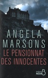 Angela Marsons - Le pensionnat des innocentes.