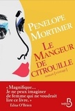Penelope Mortimer - Le mangeur de citrouille.