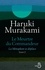 Haruki Murakami - Le meurtre du commandeur Tome 2 : La métaphore se déplace.