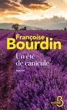 Françoise Bourdin - Un été de canicule.
