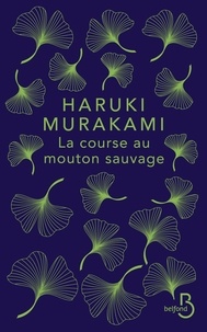 Haruki Murakami - La course au mouton sauvage.