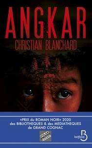 Christian Blanchard - Angkar.