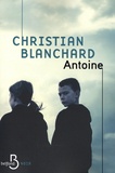 Christian Blanchard - Antoine.