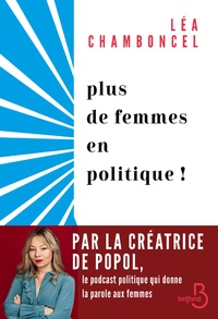 Léa Chamboncel - Plus de femmes en politique !.