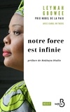 Leymah Gbowee - Notre force est infinie.