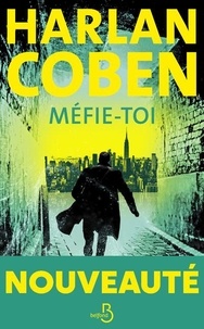 Harlan Coben - Méfie-toi.