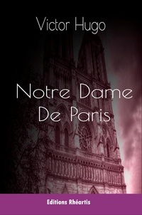 Victor Hugo et  Victor - Notre Dame de Paris.