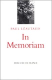 Paul Léautaud - In memoriam.