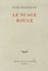 Yves Bonnefoy - Le nuage rouge - Essais sur la poétique.