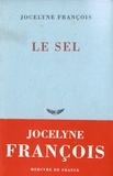 Jocelyne François - Le sel.
