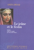 Anita Desai - Le Jeune Et Le Festin.