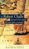 Robert Challe - Journal D'Un Voyage Fait Aux Indes Orientales. Tome 2, Aout 1690-Aout 1691.