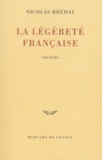 Nicolas Bréhal - La Legerete Francaise.