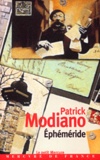 Patrick Modiano - Ephemeride.