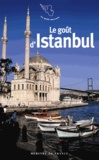  Collectifs - Le goût d'Istanbul.