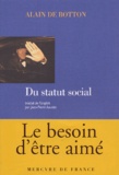 Alain de Botton - Du statut social.