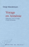 Ossip Mandelstam - Voyage en Arménie.